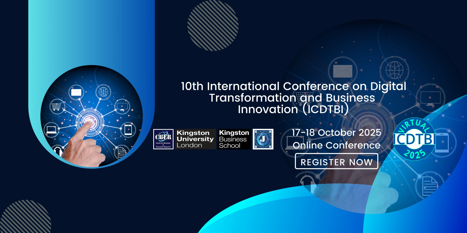 10th International Conference on Digital Transformation and Business Innovation (ICDTBI) - 2025